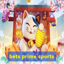 bets prime sports